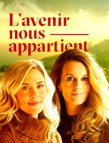 L'avenir nous appartient