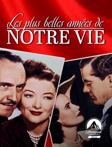 Paramount Channel Décalé - Les plus belles années de notre vie