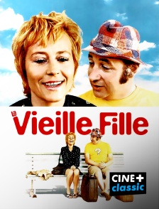 CINE+ Classic - La vieille fille