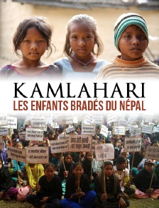 Kamlahari, les enfants bradés du Népal