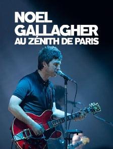 Noel Gallagher au Zénith de Paris