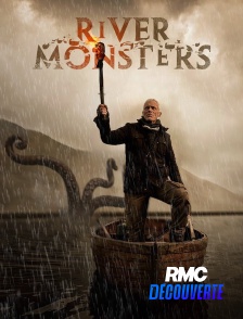 RMC Découverte - River Monsters