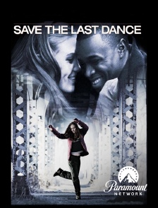 Paramount Network - Save the Last Dance