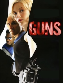Guns