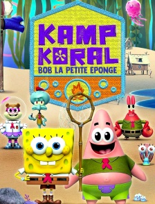 Kamp Koral : Bob la petite éponge