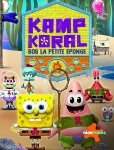 Nicktoons - Kamp Koral : Bob la petite éponge