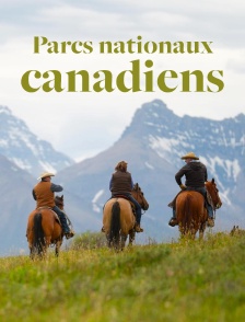 Les parcs nationaux canadiens