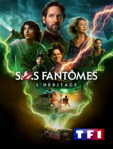 TF1 - S.O.S. Fantômes : L'héritage