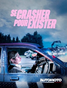 Automoto - Se crasher pour exister