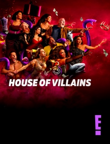 E! - House of Villains