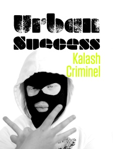 Urban Success Kalash Criminel