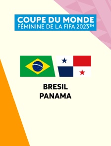 Football - Coupe du monde féminine 2023 :  Brésil / Panama