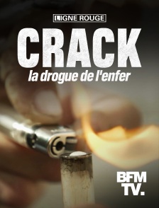 Crack, la drogue de l'enfer