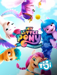 TIJI - My Little Pony : Nouvelle génération