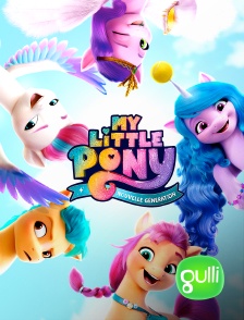 Gulli - My Little Pony : Nouvelle génération