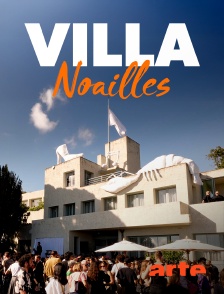 Arte - Villa Noailles : Refuge de l'avant-garde artistique du XXe siècle