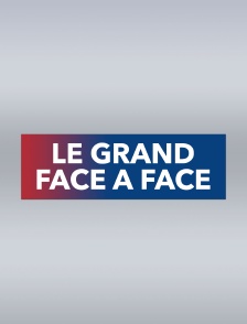Le grand face à face