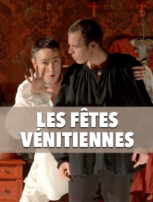Les Fêtes vénitiennes