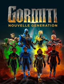 Gormiti : Nouvelle Génération
