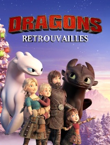 Dragons : Retrouvailles