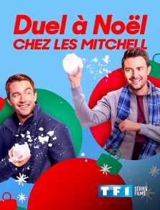 TF1 Séries Films - Duel à Noël chez les Mitchell