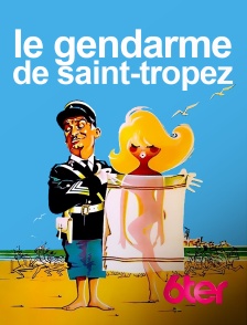 6ter - Le gendarme de Saint-Tropez