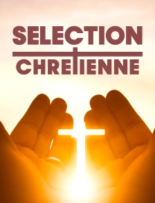 Sélection chrétienne