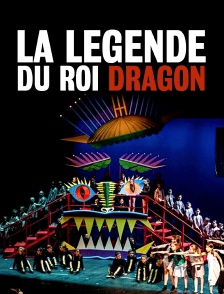 La Légende du roi dragon