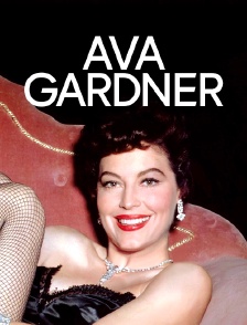 Ava Gardner : La gitane d'Hollywood