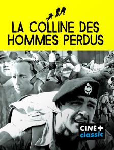 CINE+ Classic - La colline des hommes perdus