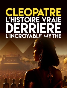 Cléopâtre : l'histoire vraie derrière le mythe
