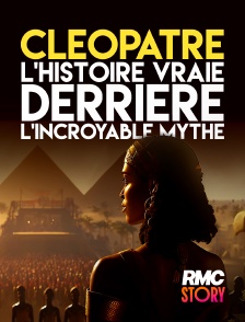 RMC Story - Cléopâtre : l'histoire vraie derrière le mythe