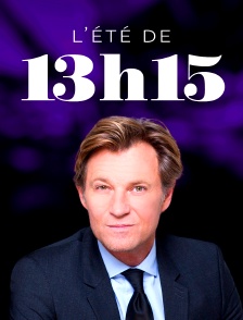 L'été de 13h15