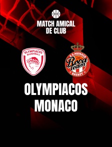 Match amical de club - Olympiacos - Monaco - 2025