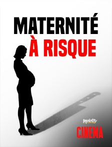 Molotov Channels Cinéma - Maternité à risque