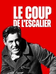 Le coup de l'escalier