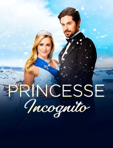 Princesse incognito