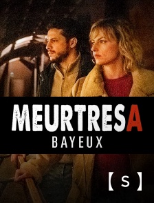 France TV Séries - Meurtres à Bayeux
