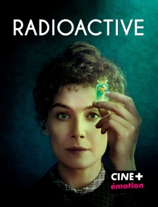 CINE+ Emotion - Radioactive