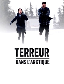 Terreur Dans L'Arctique