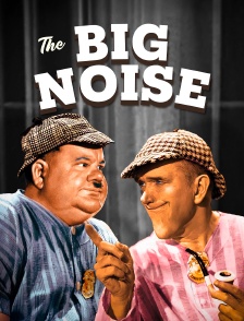 The Big Noise