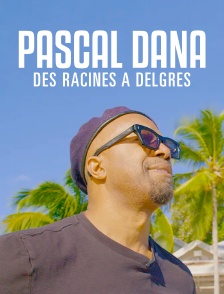 Pascal Danaë, des racines à Delgres