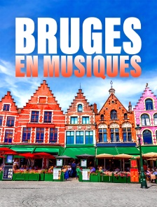 Bruges en musiques