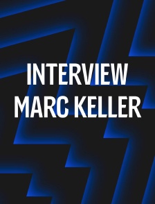 Interview : Marc Keller
