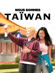 Nous sommes Taïwan