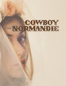 Le cowboy de Normandie