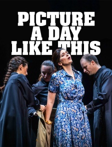 Picture a Day Like This au Festival d'Aix-en-Provence 2023