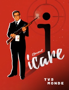 TV5MONDE - I... comme Icare