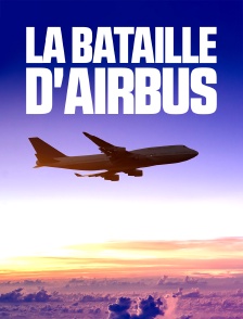 La bataille d'Airbus