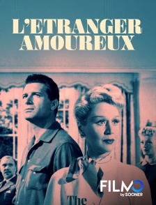 FilmoTV - L'étranger amoureux